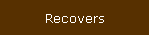 Recovers
